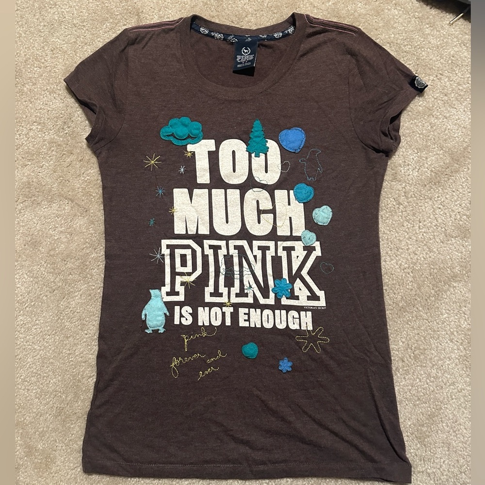 VS Pink “Too Much Pink” Brown Tee